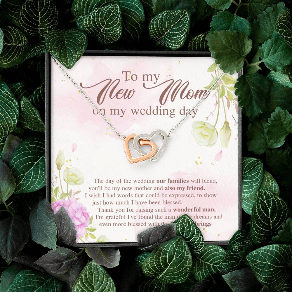 To My New Mom On My Wedding Day The Day Of The Wedding Our Families Will Blend Interlocking Hearts Pendant Necklace