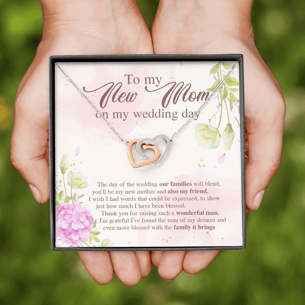 To My New Mom On My Wedding Day The Day Of The Wedding Our Families Will Blend Interlocking Hearts Pendant Necklace