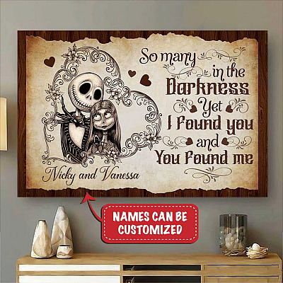 Personalized Couple Name So Many In The Darkness Jack I Found You Sally Found Me Custom Canvas Poster Wall Art