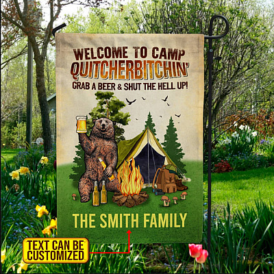 Personalized Camping Flag Welcome to Camp Quitcherbitchin Garden Flag - House Flag - Wall Flag