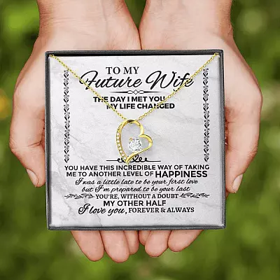 Future Wife Necklace to My Future Wife the Day I Met You My Life Changed Forever Love Pendant Necklace