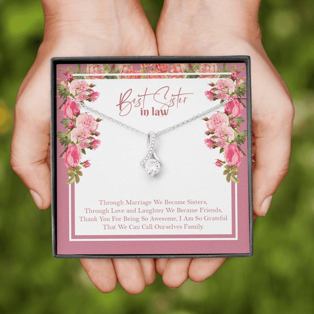 Best Sister In Law We Can Call Ourselves Family Alluring Beauty Necklace - Best Sister In Law Jewelry Gifts