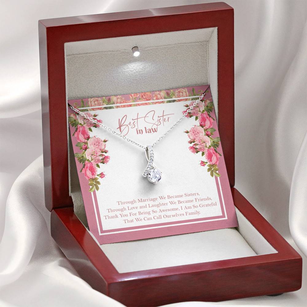 Best Sister In Law We Can Call Ourselves Family Alluring Beauty Necklace - Best Sister In Law Jewelry Gifts