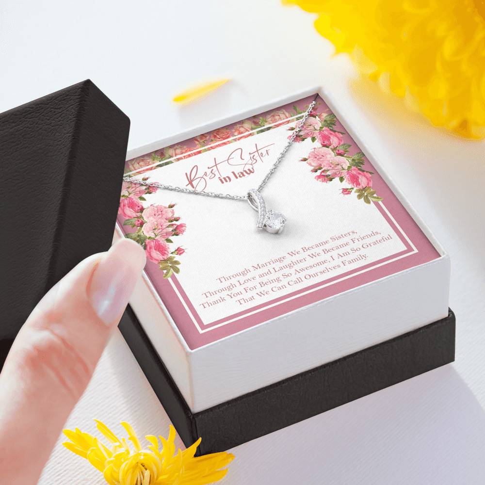 Best Sister In Law We Can Call Ourselves Family Alluring Beauty Necklace - Best Sister In Law Jewelry Gifts