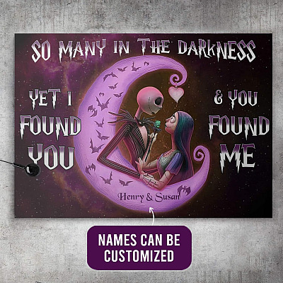 Personalized Jack And Sally So Many In Darkness Yet I Found You And You Found Me Framed Canvas Prints