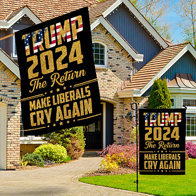 Alternative view of Trump 2024 The Return Make Liberals Cry Again President American Garden Flag - House Flag - Wall Flag