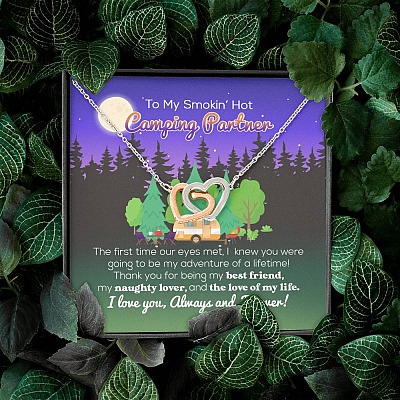 To My Smokin' Hot Camping Partner The Love Of My Life Interlocking Hearts Pendant Necklace - Camping Necklace