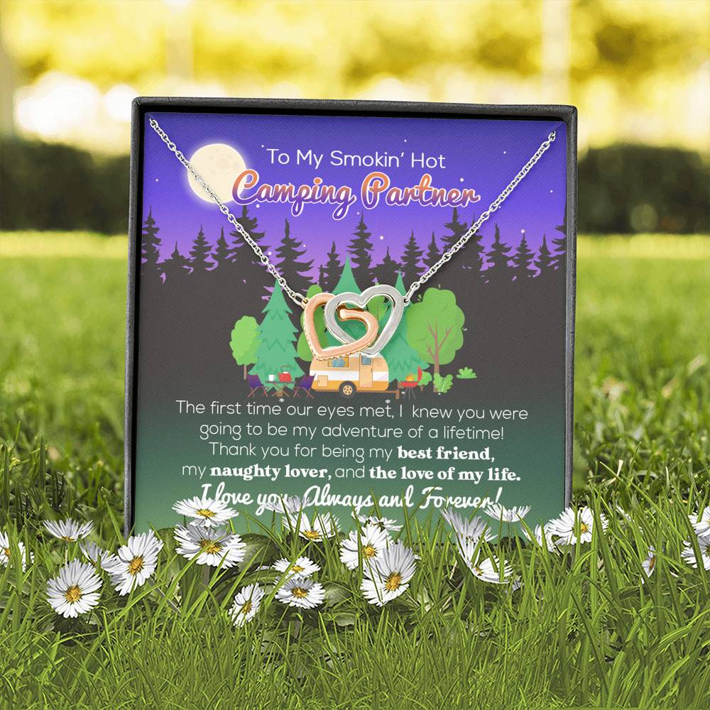 To My Smokin' Hot Camping Partner The Love Of My Life Interlocking Hearts Pendant Necklace - Camping Necklace
