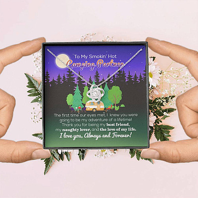 To My Smokin' Hot Camping Partner The Love Of My Life Love Knot Necklace - Camping Necklace For Women