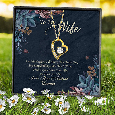 Alternative view of Personalized To My Wife Im Not Perfect But I Love You Very Much Forever Love Heart Pendant Necklace - Gift For Wife