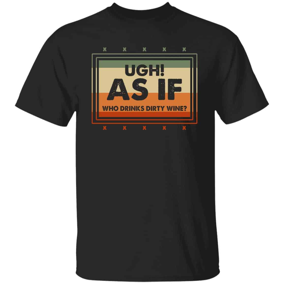 Ugh as If Who Tshirt, Black, Unisex T-Shirt
