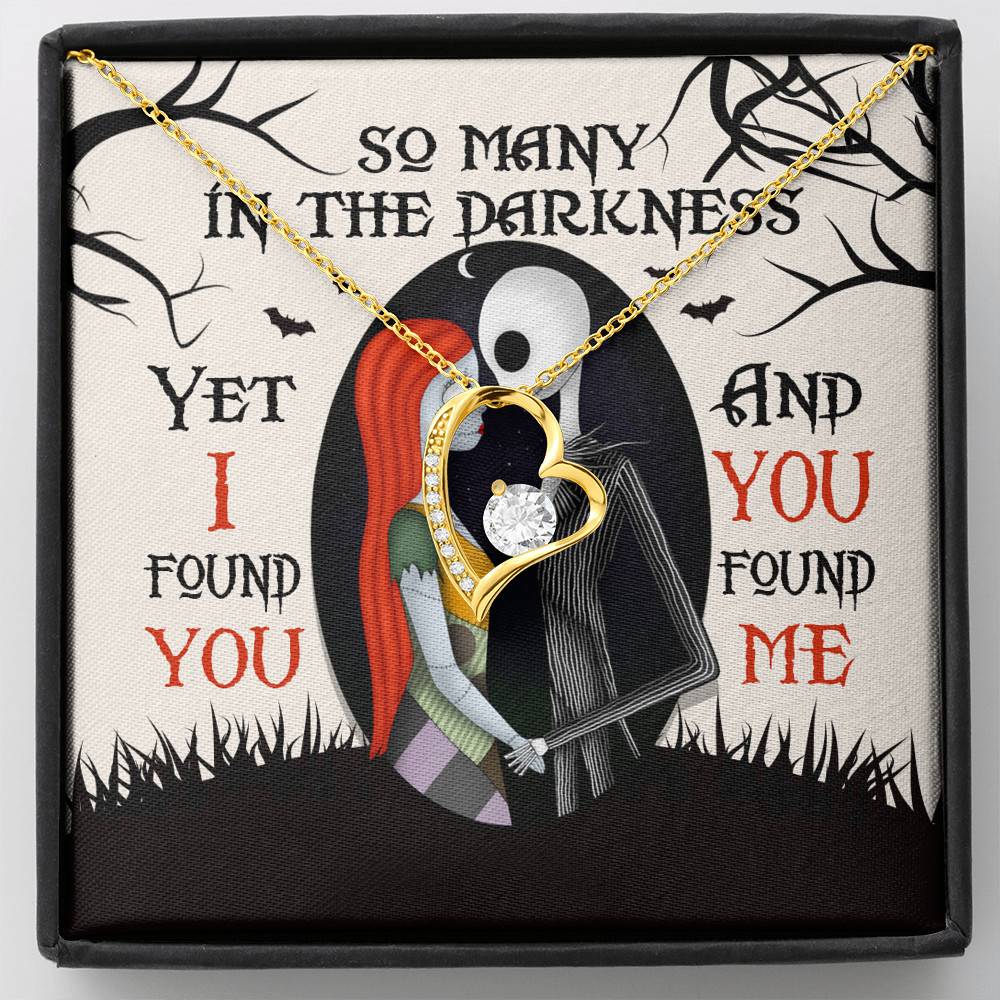 So Many In The Darkness Yet I Found You And You Found Me Forever Love Necklace - Forever Love Necklace (18K Yellow Gold)