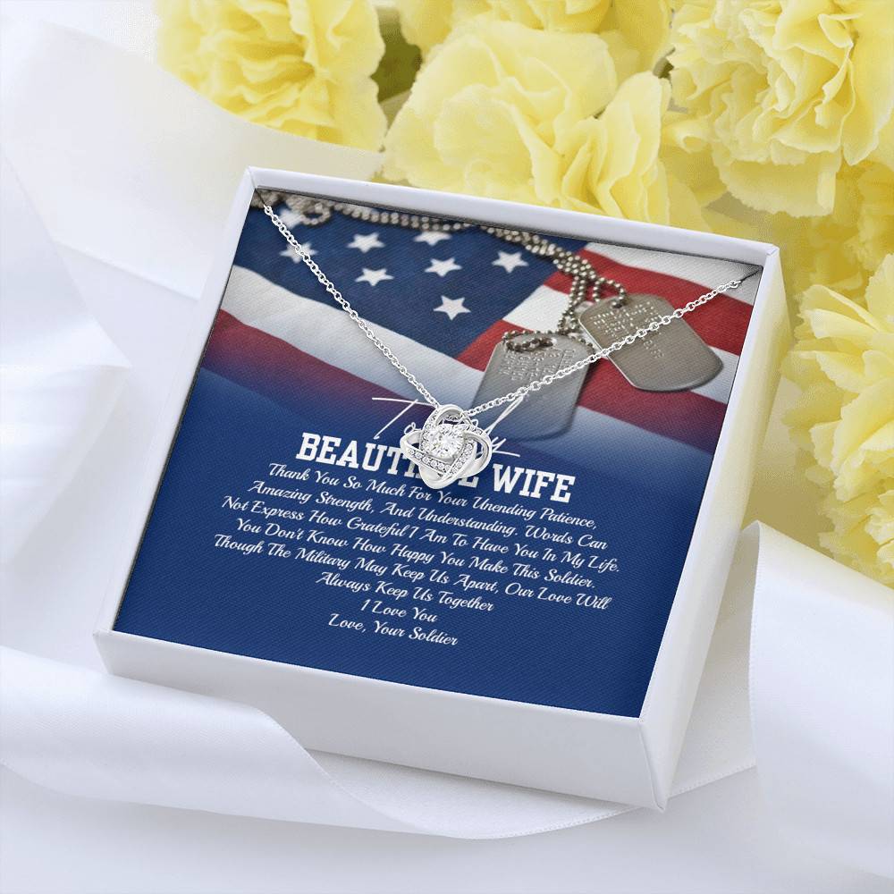 To My Beautiful Army Wife Thank You So Much For Your Unending Patience Love Knot Pendant Necklace - Army Wife Gift