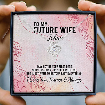 Alternative view of Personalized Name To My Future Wife I May Not Be Your First Date Love Knot Pendant Necklace