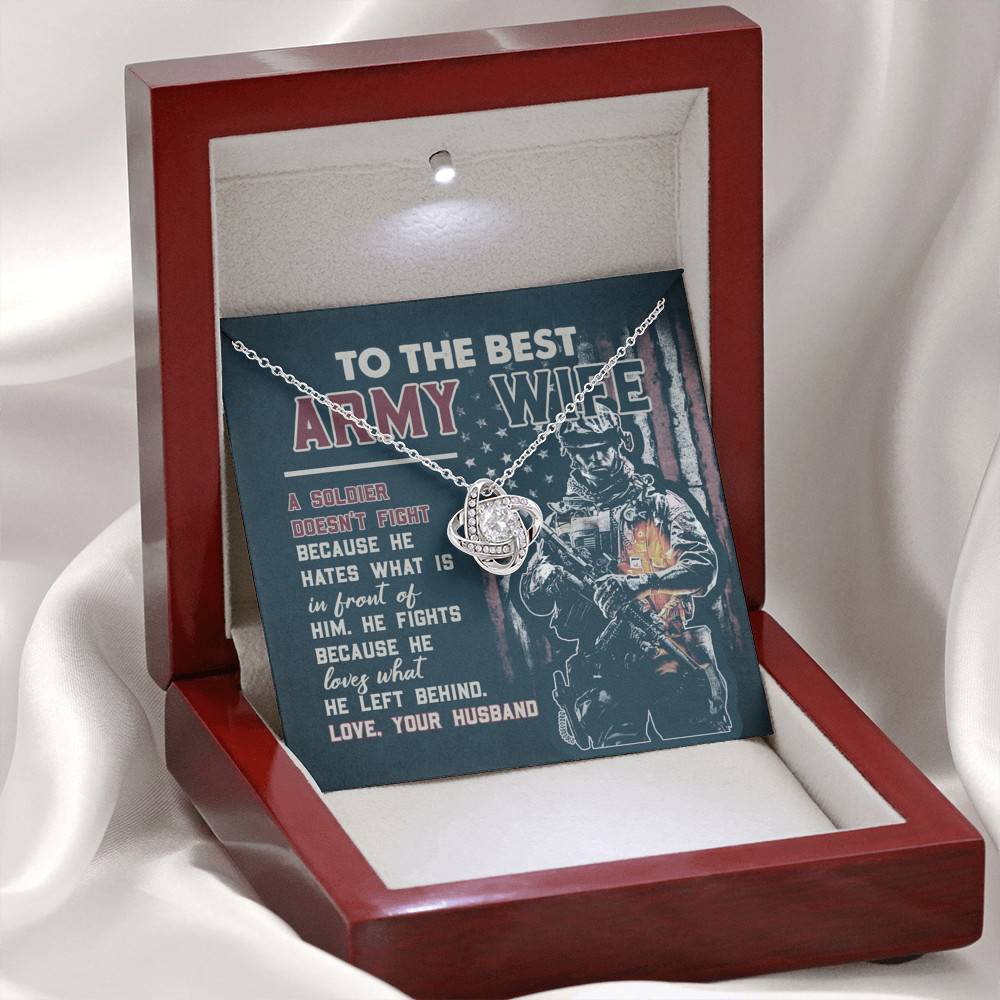 To The Best Army Wife A Soldier Fights Because He Loves What He Left Behind Love Knot Pendant Necklace To The Best Army Wife A Soldier Fights Because He Loves What He Left Behind Love Knot Pendant Necklace