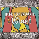 2QT. Hope You Brought Wine Doormat mockup 13