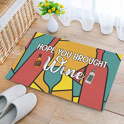 Alternative view of Hope You Brought Wine Indoor Outdoor Decorative Doormat