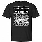 My Mom Shirt, Black, Unisex T-Shirt My Mom Shirt, Black, Unisex T-Shirt