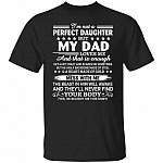 My Dad Shirt, Black, Unisex T-Shirt My Dad Shirt, Black, Unisex T-Shirt