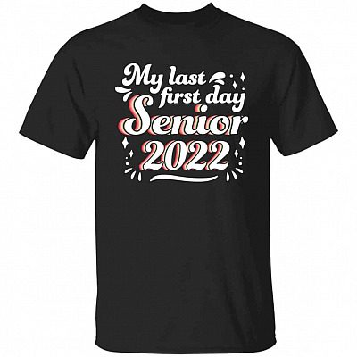 Senior 2022 Shirt, Black, Unisex T-Shirt