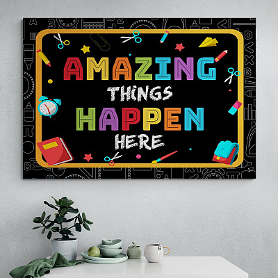 Amazing Things Happen Here Framed Canvas - Motivational Poster For Classroom - Classroom Decor Wall Art
