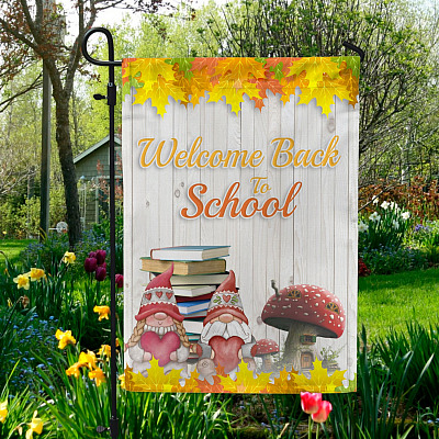Welcome Back To School Gnome Fall Garden Flag - House Flag - Back To School Flag