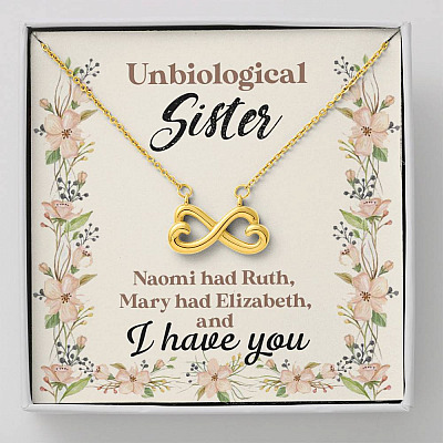Unbiological Sister Naomi Had Ruth Mary Had Elizabeth And I Have You Bestie BFF Infinity Heart Pendant Necklace - Infinity Heart Necklace (18K Yellow Gold)