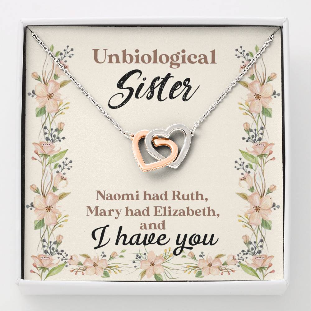 Unbiological Sister Naomi Had Ruth Mary Had Elizabeth And I Have You Bestie BFF Interlocking Hearts Necklace - Interlocking Hearts Necklace