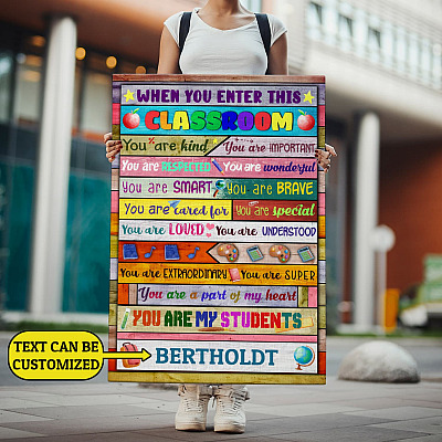 Alternative view of Personalized Teacher Name When You Enter This Classroom You Are Kind Framed Canvas - Unframed Poster