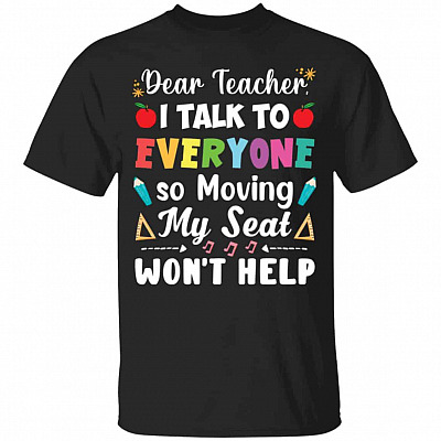 Dear Teacher I Talk To EveryoShirt For Kid, Black, Youth T-Shirt