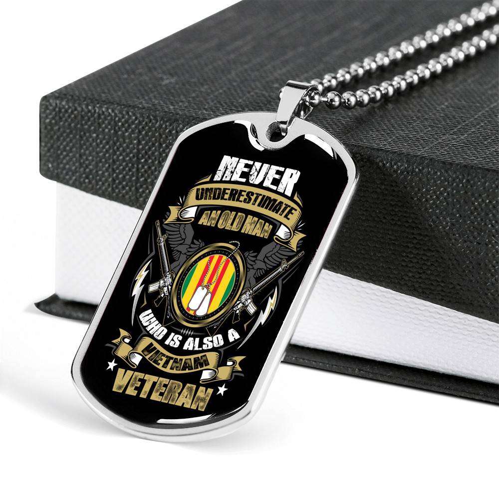 Never Underestimate An Old Man Who Is Also A Vietnam Veteran Dog Tag Pendant Necklace