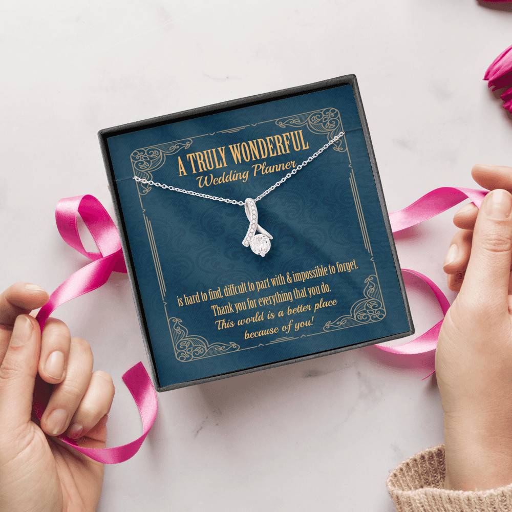 A Truly Wonderful Wedding Planner Is Hard To Find Alluring Beauty Necklace - Wedding Coordinator Gifts