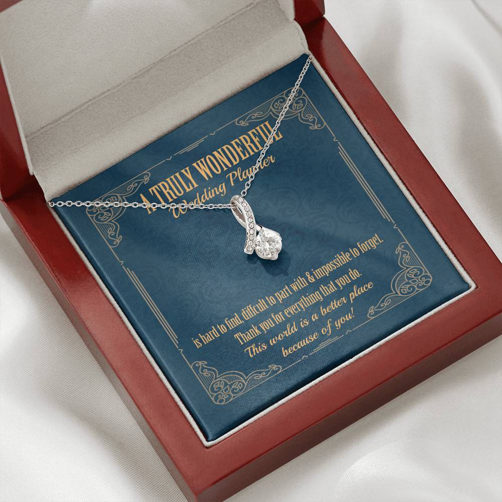 A Truly Wonderful Wedding Planner Is Hard To Find Alluring Beauty Necklace - Wedding Coordinator Gifts