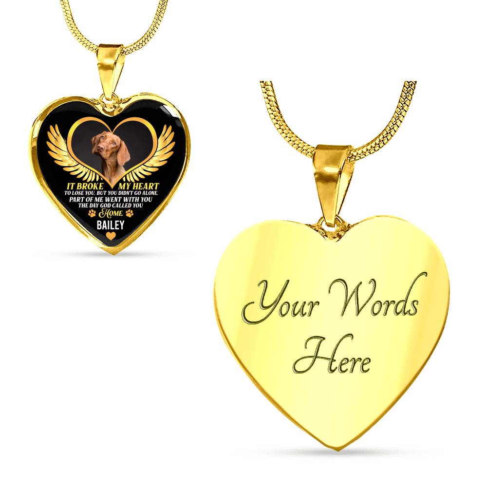 Personalized Photo It Broke Our Hearts To Lose You Heart Pendant Necklace - Memorial Pet Custom Photo Gift Personalized Photo It Broke Our Hearts To Lose You Heart Pendant Necklace - Memorial Pet Custom Photo Gift
