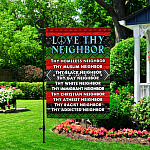 2KNG. Love Thy Neighbor 30x40 Garden Flag Mockup 2