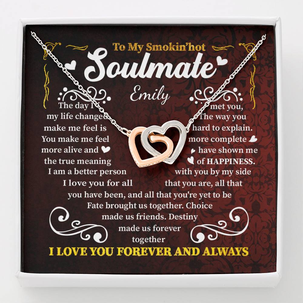 Personalized to My Smokin' Hot Soulmate the Day I Met You My Life Changed Interlocking Hearts Pendant Necklace - Interlocking Hearts Necklace