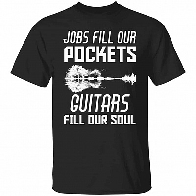 Jobs Fill Our Pocket Shirt, Black, Unisex T-Shirt