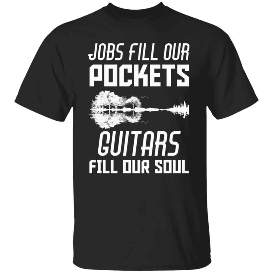 Jobs Fill Our Pocket Shirt, Black, Unisex T-Shirt