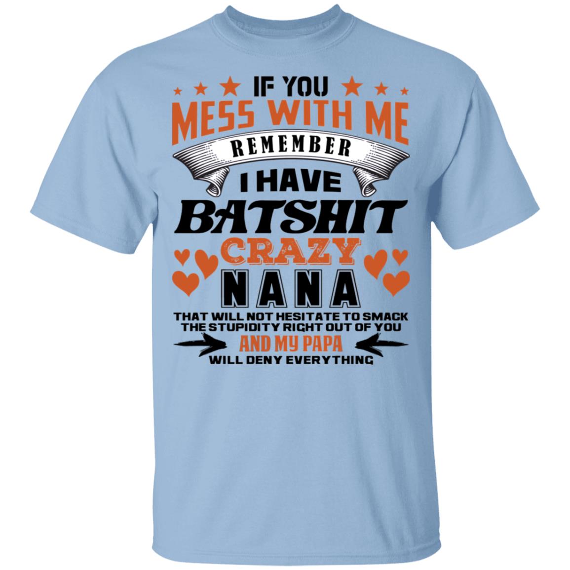 If You Mess with Nana Tshirt, Light Blue, Youth T-Shirt