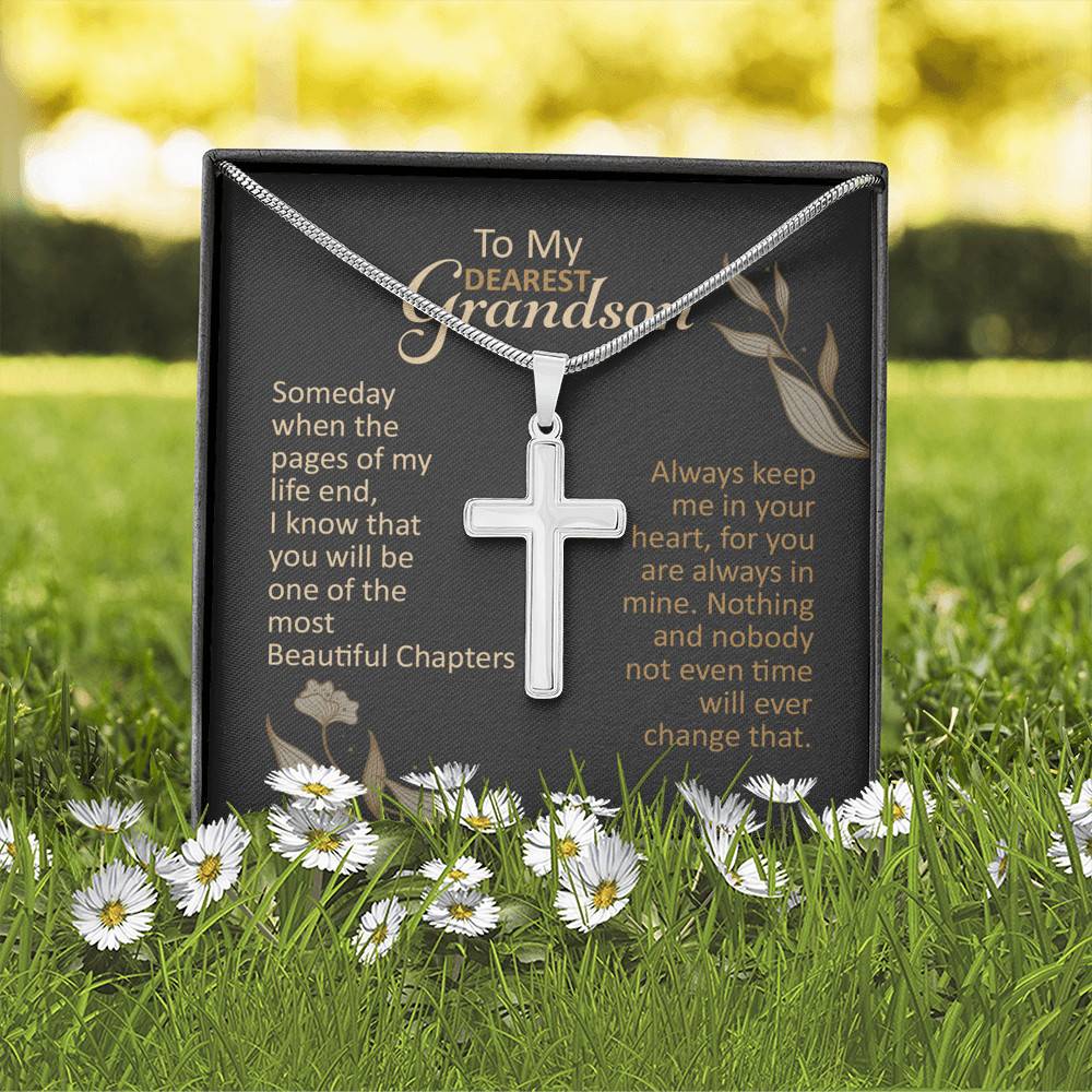 To My Dearest Grandson Someday When The Pages Of My Life End Artisan Crafted Cross Necklace-Grandson Necklace Gift