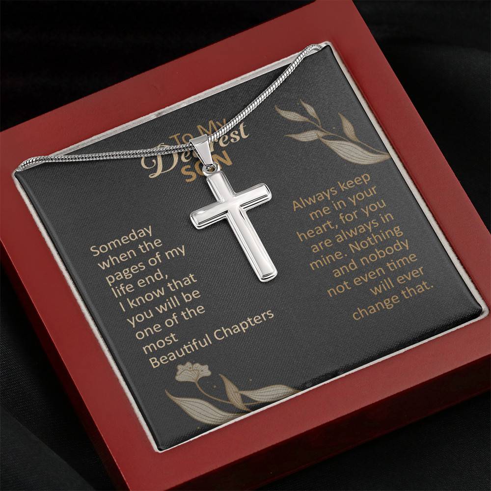 To My Dearest Son Someday When The Pages Of My Life End Artisan Crafted Cross Necklace - Son Necklace Gifts