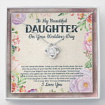 To My Beautiful Daughter On Your Wedding Day You Are A Beautiful Bride Love Knot Necklace - Love Knot Necklace To My Beautiful Daughter On Your Wedding Day You Are A Beautiful Bride Love Knot Necklace - Love Knot Necklace