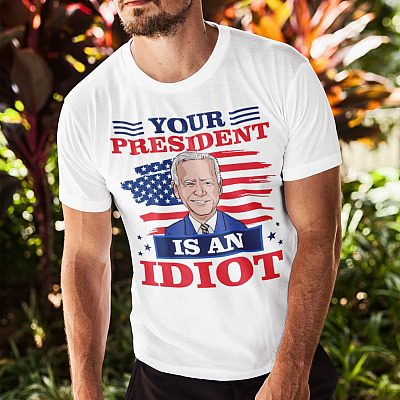 Alternative view of Biden Is An Idiot T-Shirt - Biden Is Not My President V-Neck Tee