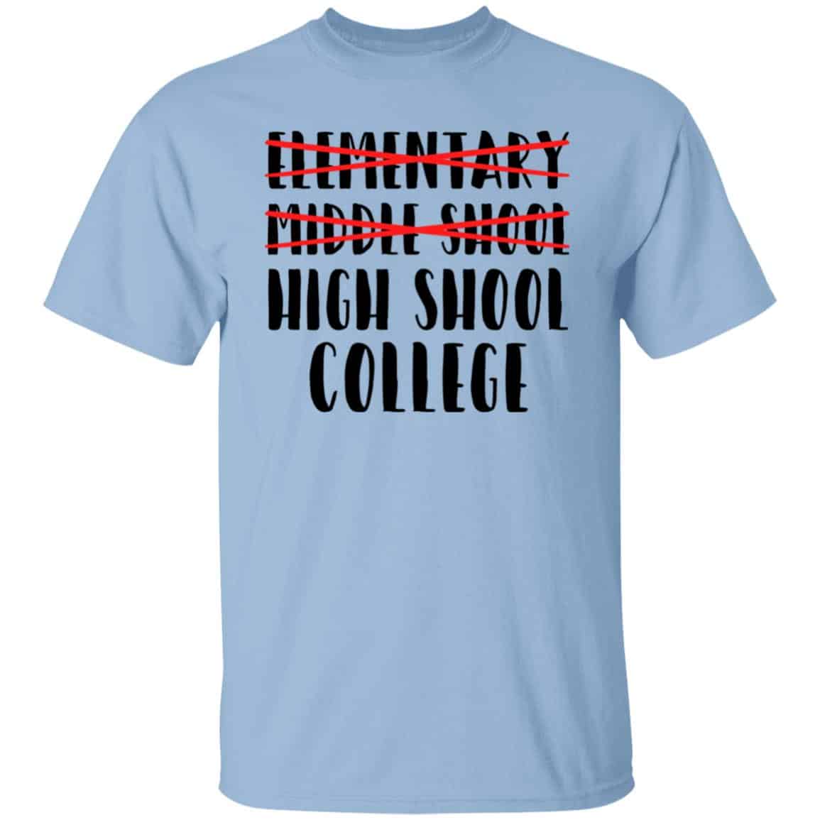 Middle School Graduation Tshirt, Light Blue, Unisex T-Shirt Middle School Graduation Tshirt, Light Blue, Unisex T-Shirt