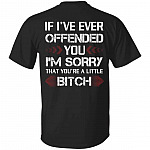 offended you shirt, Black, Unisex T-Shirt