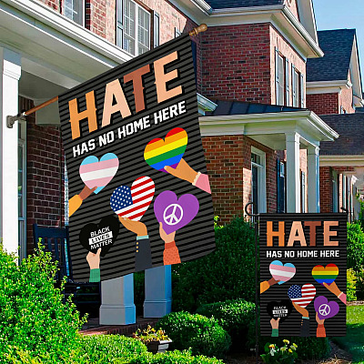 Alternative view of Hate Has No Home Here Garden Flag -  Human Rights House Flag - Be Kind Wall Flag