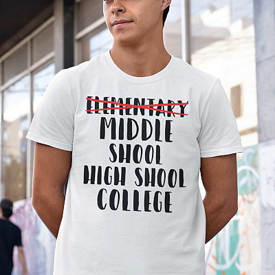 Alternative view of Elementary School Graduation Middle School T-Shirt - Funny Back To School Shirt