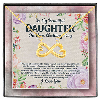 To My Beautiful Daughter On Your Wedding Day You Are A Beautiful Bride Infinity Heart Pendant Necklace