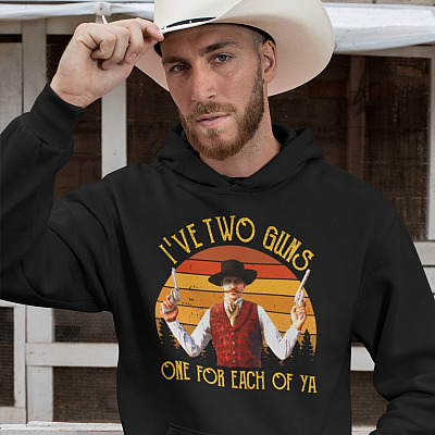 Alternative view of I've Got Two Guns One for Each of Ya Hoodie - Funny Doc Holliday Hoodie - Sweatshirt - Long Sleeve Shirt