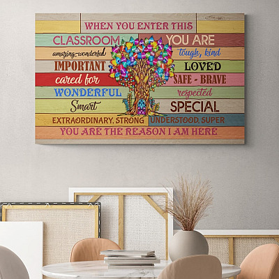 When You Enter This Classroom Wrapped Framed Canvas Prints - Unframed Poster - Home Decor Wall Art